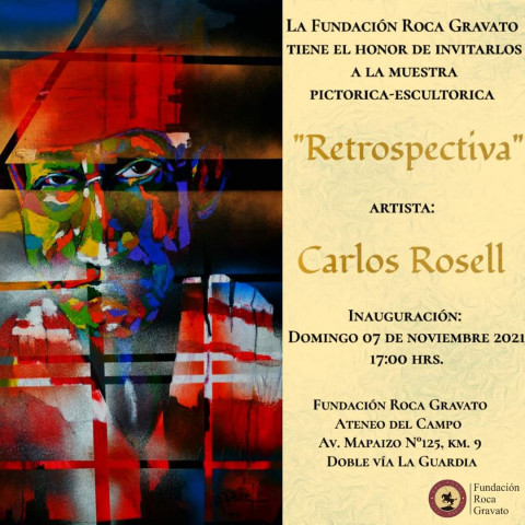 EXPOSICIÓN PICTÓRICA – ESCULTÓRICA “RETROSPECTIVA” CARLOS ROSELL – SALÓN DE USO MÚLTIPLE